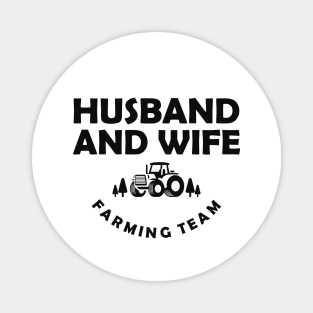 Farmer - Husband and wife farming team Magnet